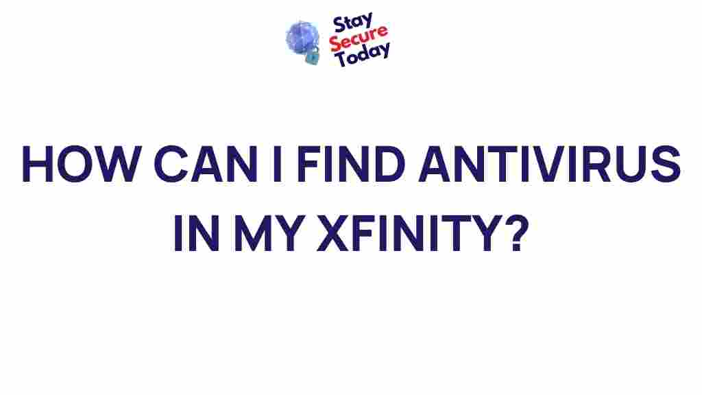 best-antivirus-for-xfinity