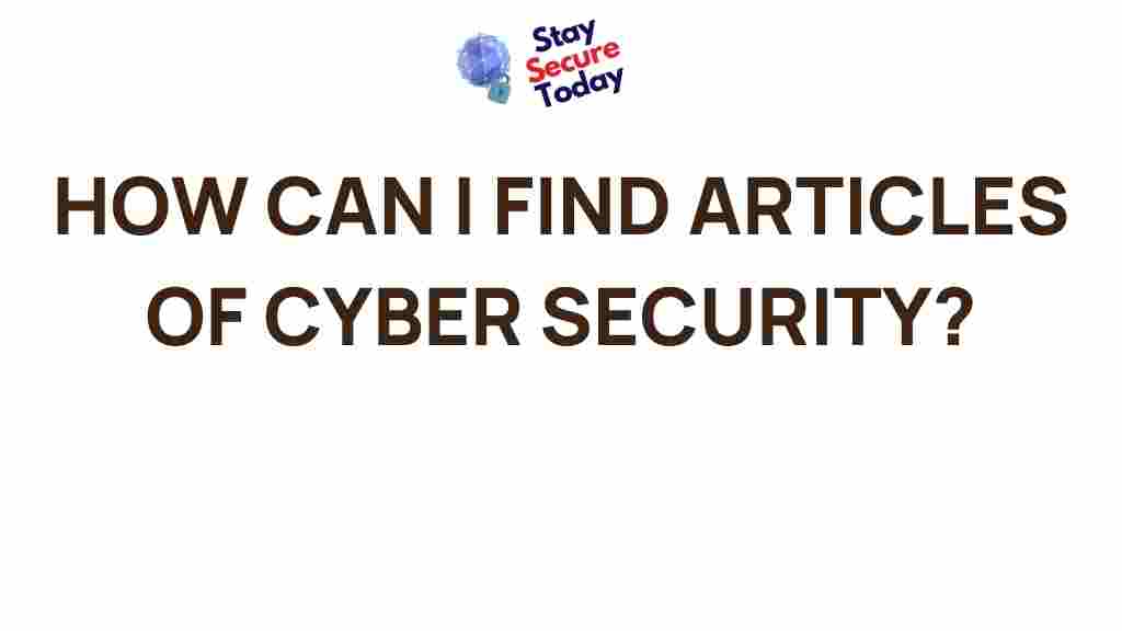 cybersecurity-articles-research-tips