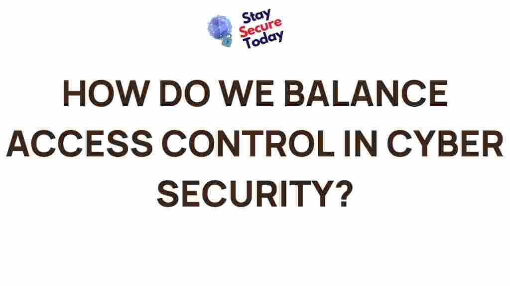 balancing-access-control-cyber-security