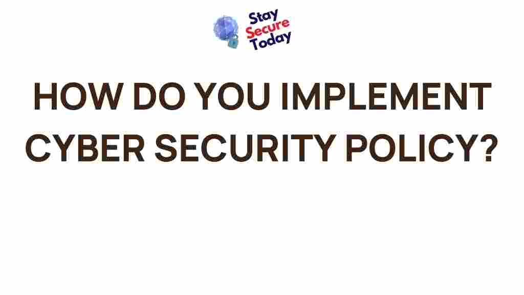 cyber-security-policy-implementation