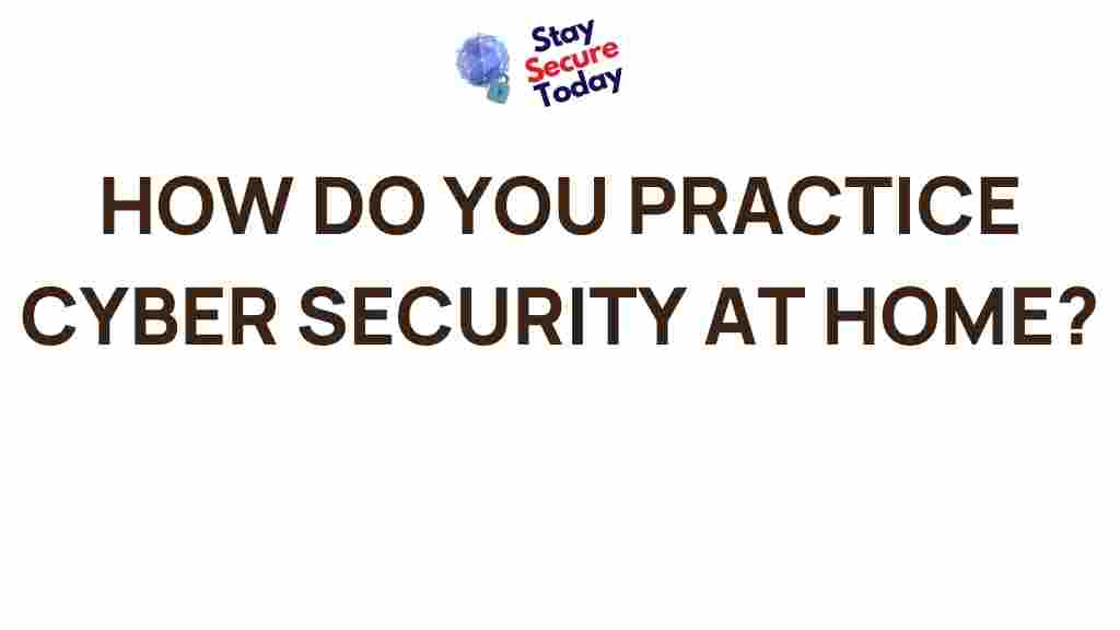 cyber-security-practices-at-home