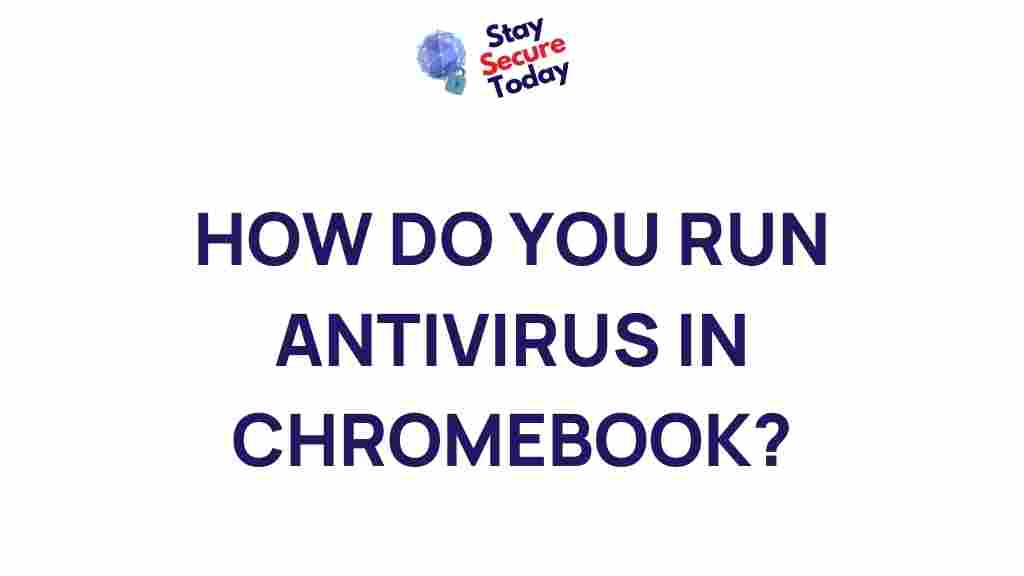 running-antivirus-chromebook