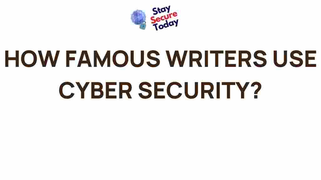 famous-writers-cyber-security