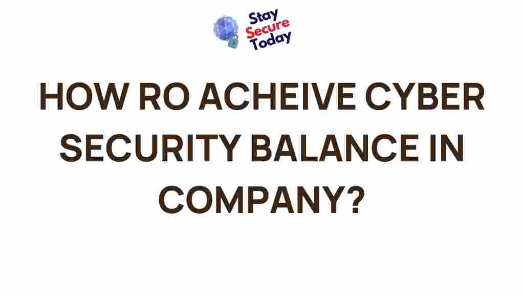 achieving-cyber-security-balance-company