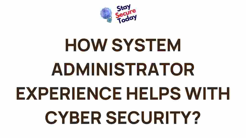 system-administrator-experience-cyber-security