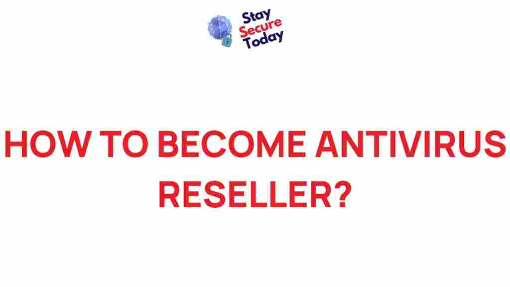 antivirus-reseller-opportunity