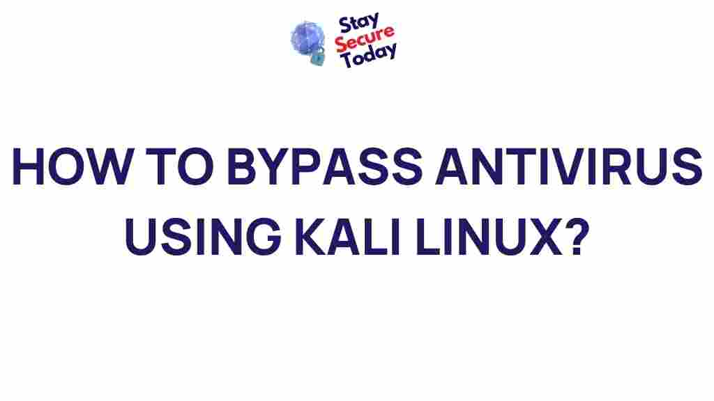 bypass-antivirus-kali-linux