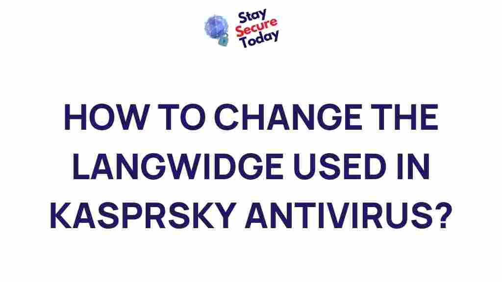 kaspersky-antivirus-language-settings