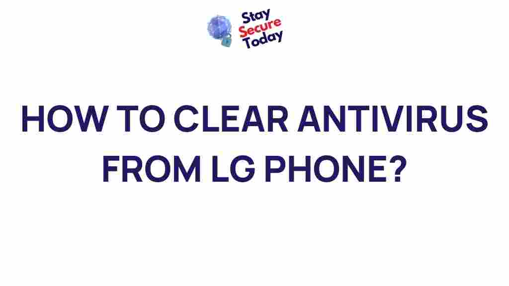 lg-phone-antivirus-removal