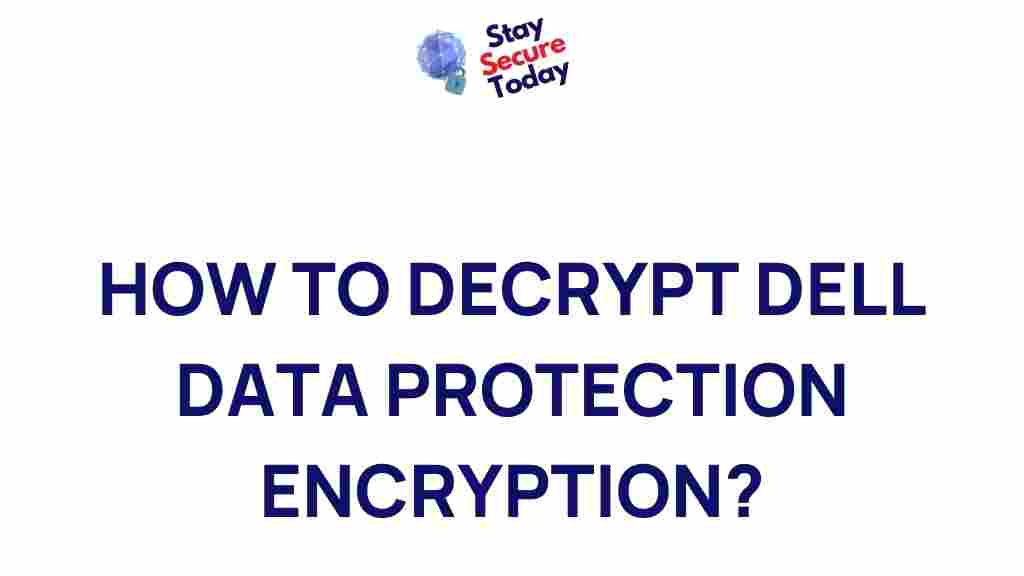 decrypting-dell-data-protection-encryption