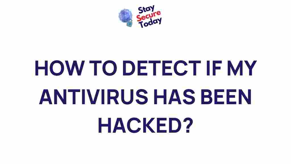 detect-antivirus-hacked