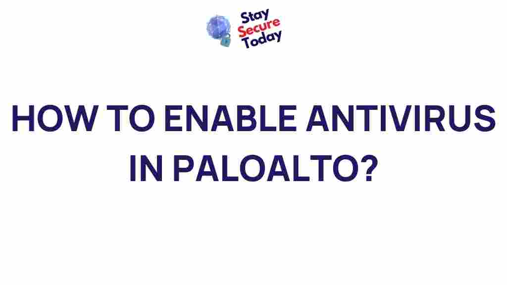 enabling-antivirus-paloalto