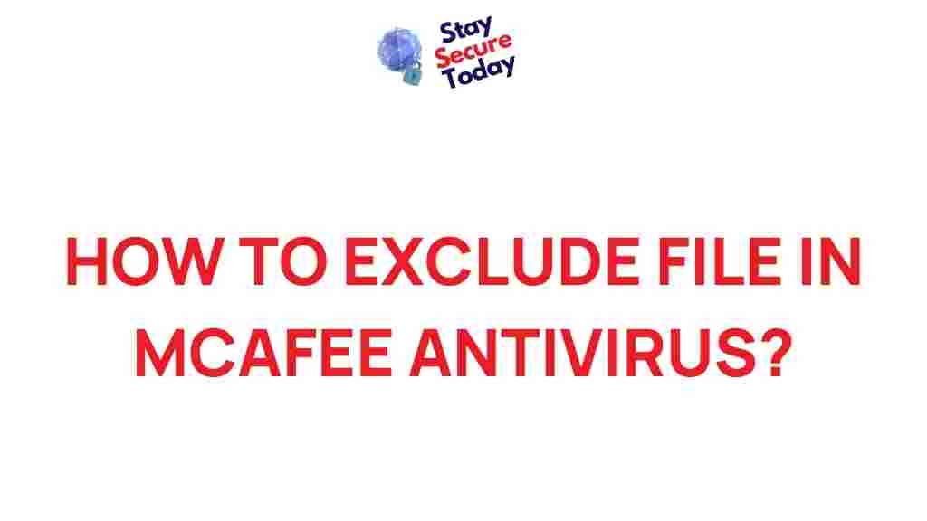 mcafee-antivirus-file-exclusion
