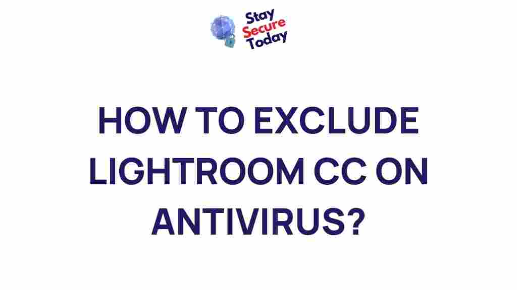 excluding-lightroom-cc-from-antivirus
