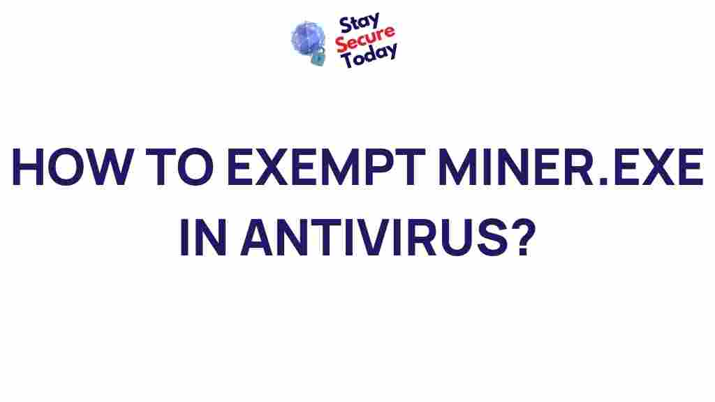 whitelisting-miner-exe-antivirus