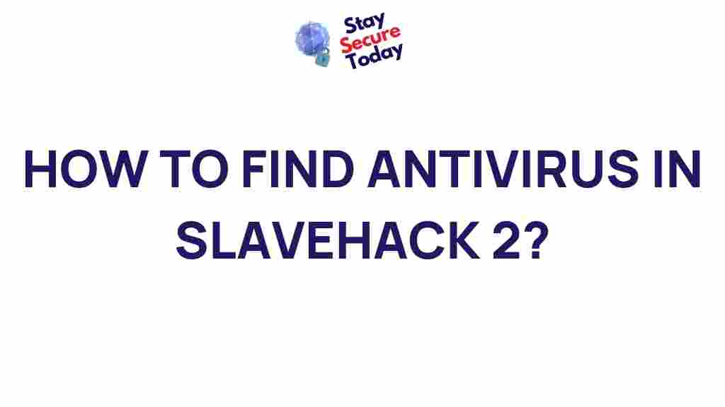 uncovering-antivirus-slavehack2