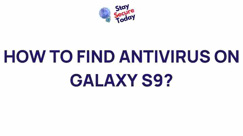 best-antivirus-options-galaxy-s9