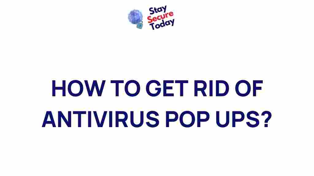 eliminating-antivirus-pop-ups