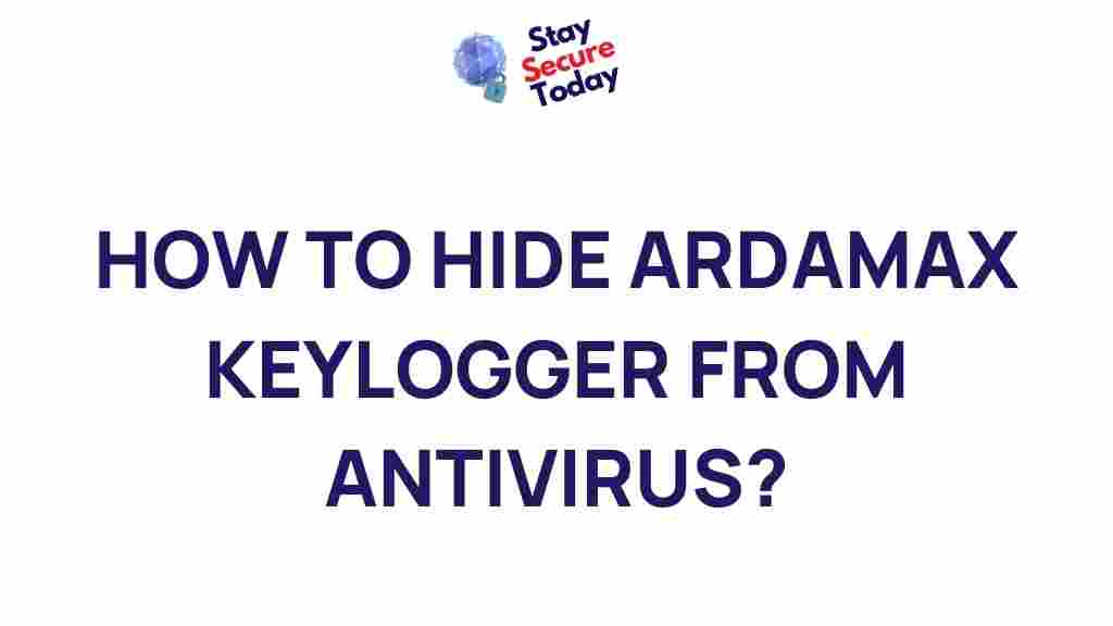 ardamax-keylogger-stealth-techniques
