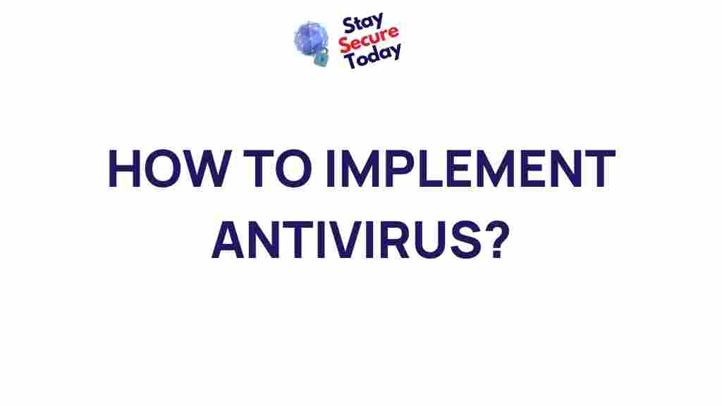 effective-antivirus-implementation