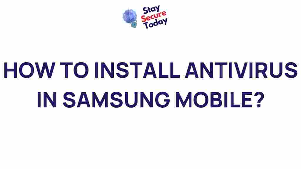 install-antivirus-samsung-mobile