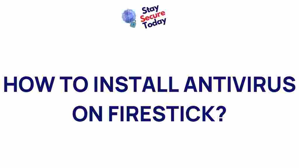 firestick-antivirus-installation