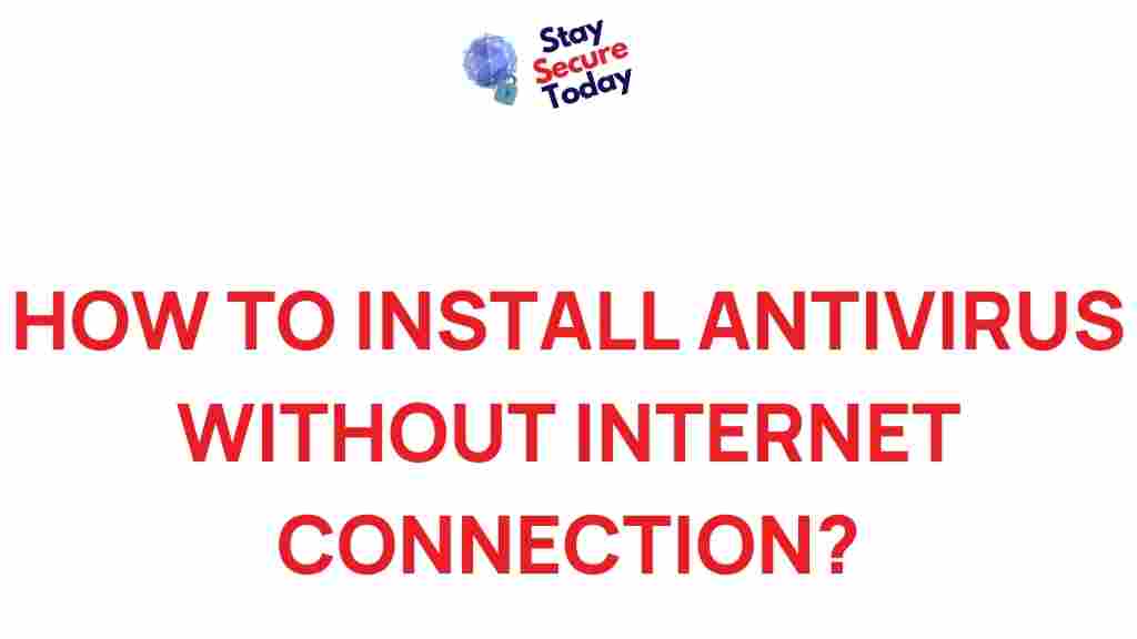 offline-antivirus-installation