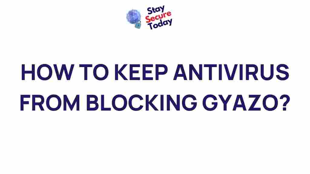 antivirus-blocking-gyazo