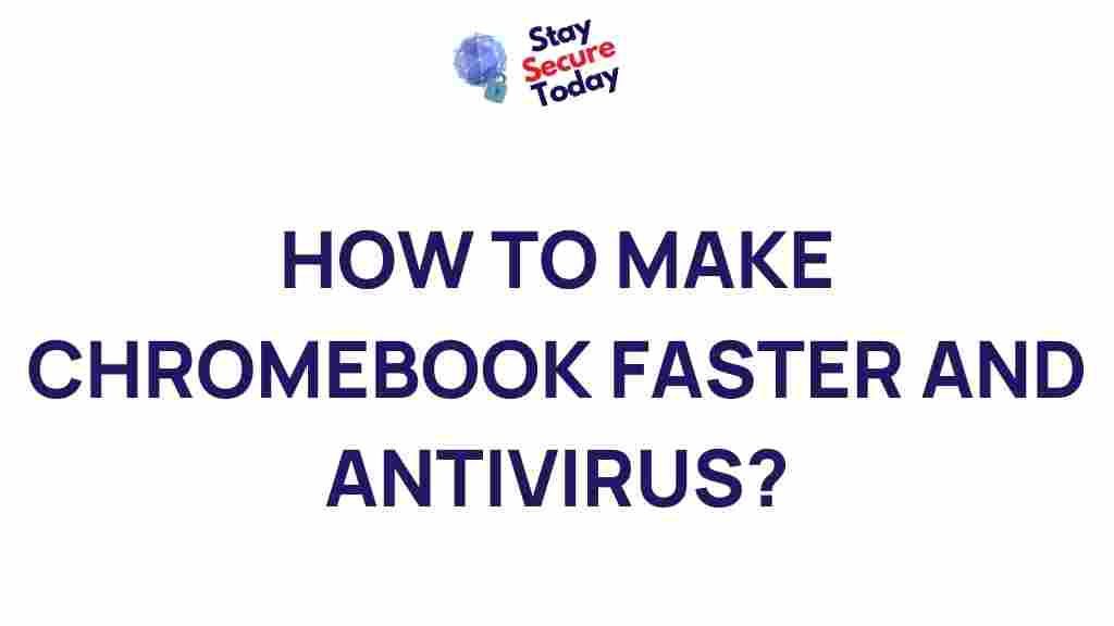 chromebook-faster-antivirus