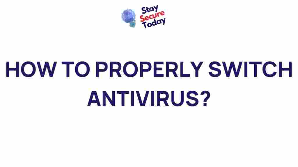 transitioning-antivirus-software-tips
