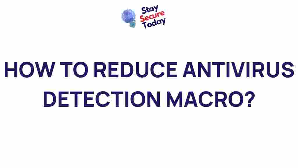 reducing-antivirus-detection