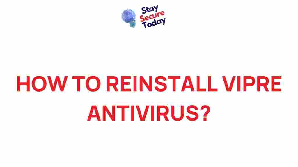 /reinstall-vipre-antivirus