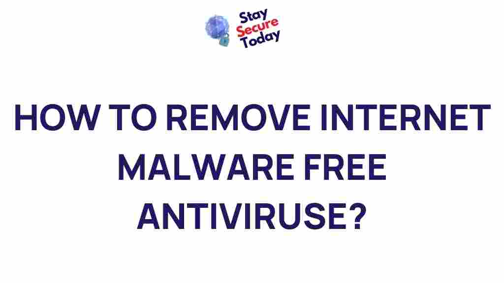 internet-malware-removal-free-antivirus