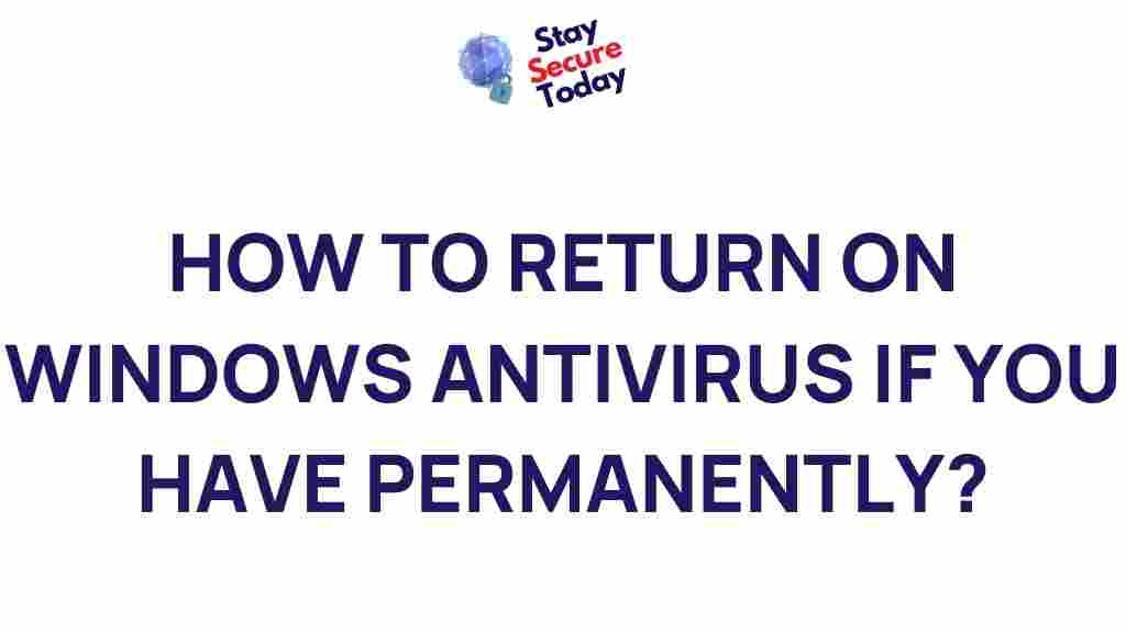 windows-antivirus-restore-permanently