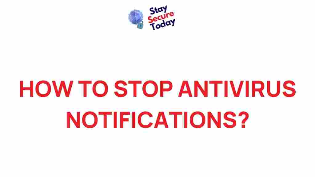 stop-antivirus-notifications