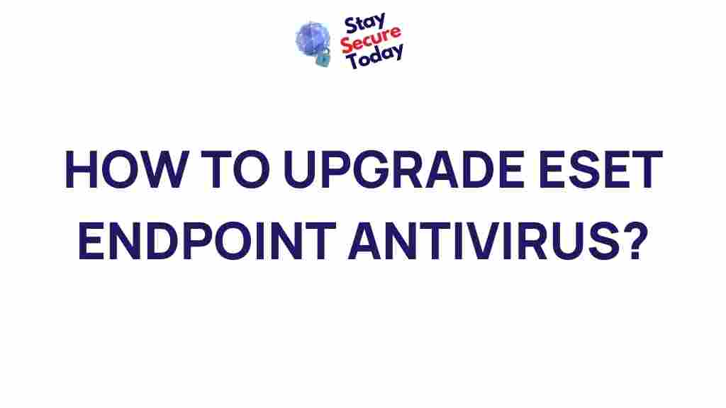 upgrade-eset-endpoint-antivirus
