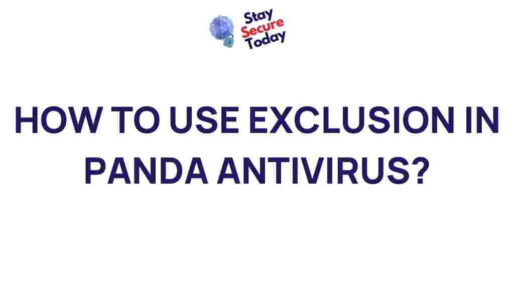 panda-antivirus-exclusion-power