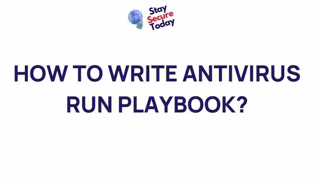 crafting-antivirus-run-playbook