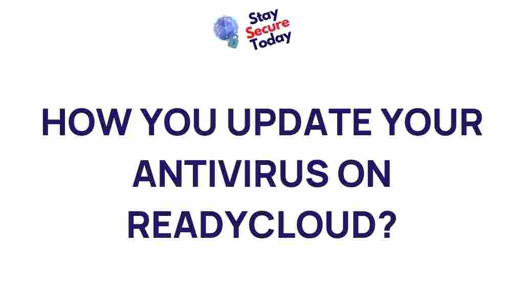 readycloud-antivirus-updates
