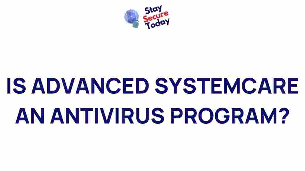 advanced-systemcare-antivirus-program