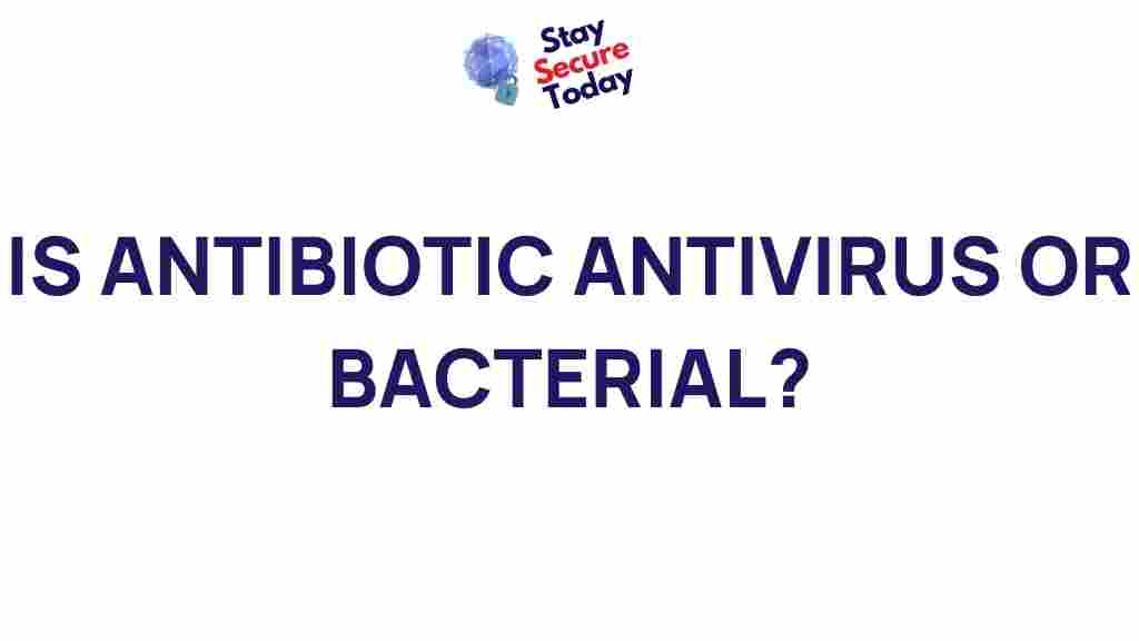 antibiotics-viruses-bacteria-impact