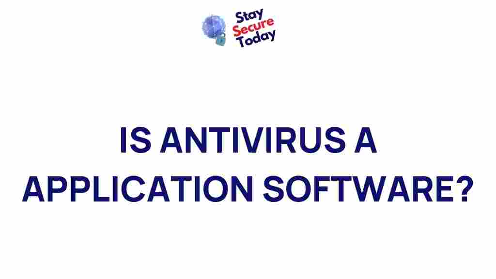 is-antivirus-an-application-software