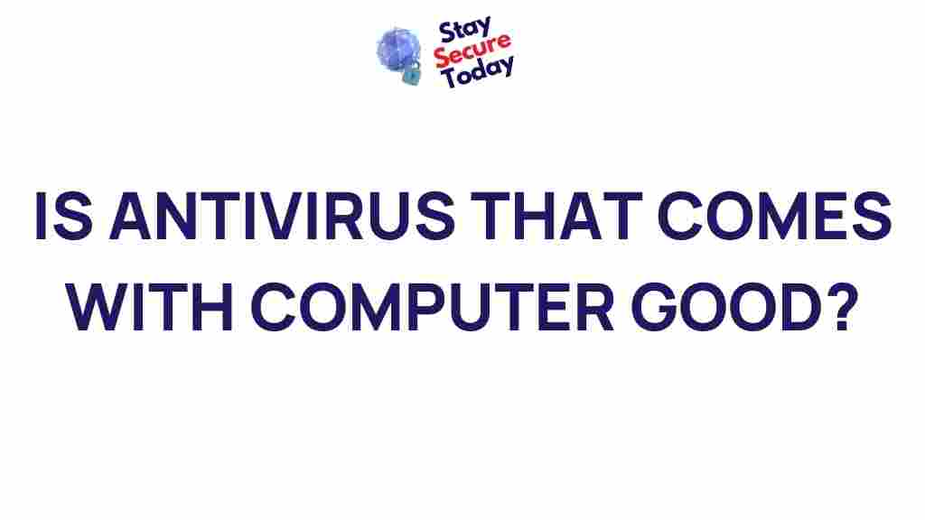 pre-installed-antivirus-software-truth