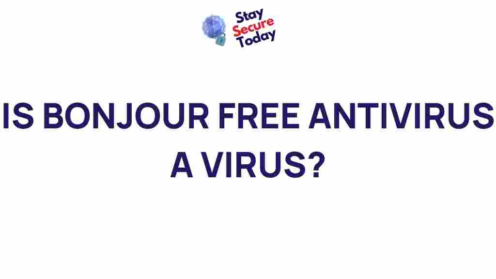 bonjour-free-antivirus-virus