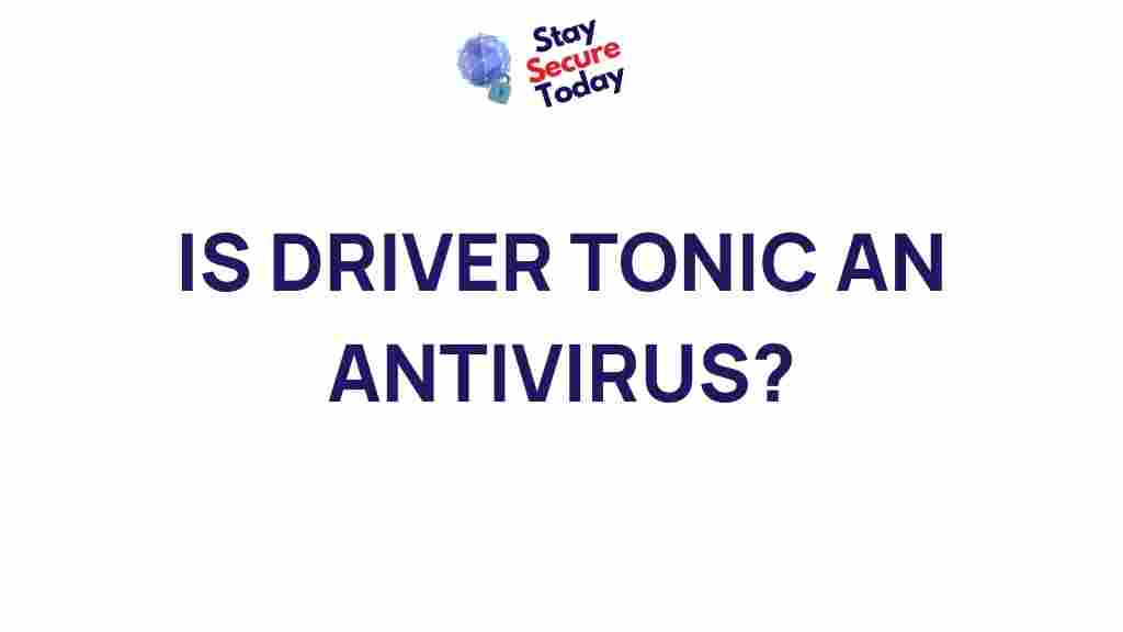 driver-tonic-antivirus