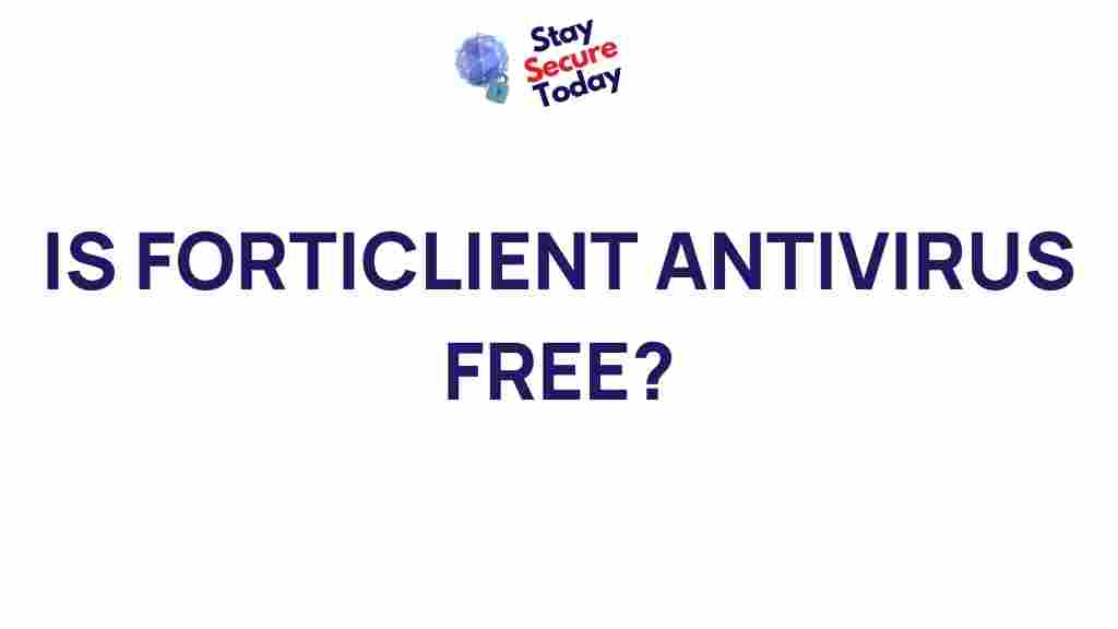 forticlient-antivirus-free