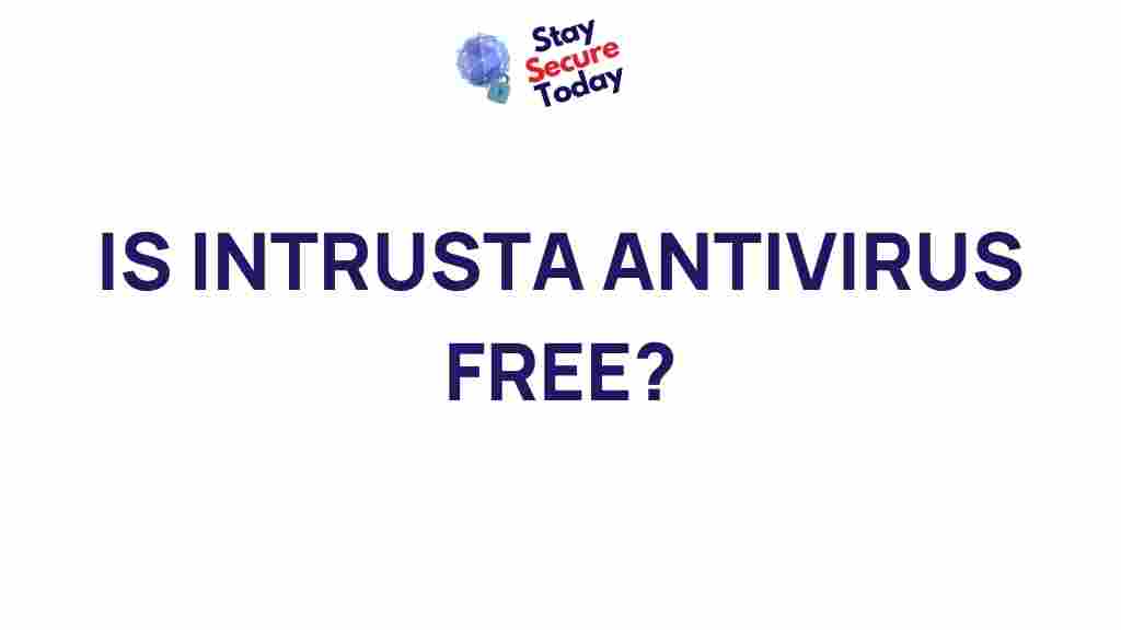 intrusta-antivirus-free