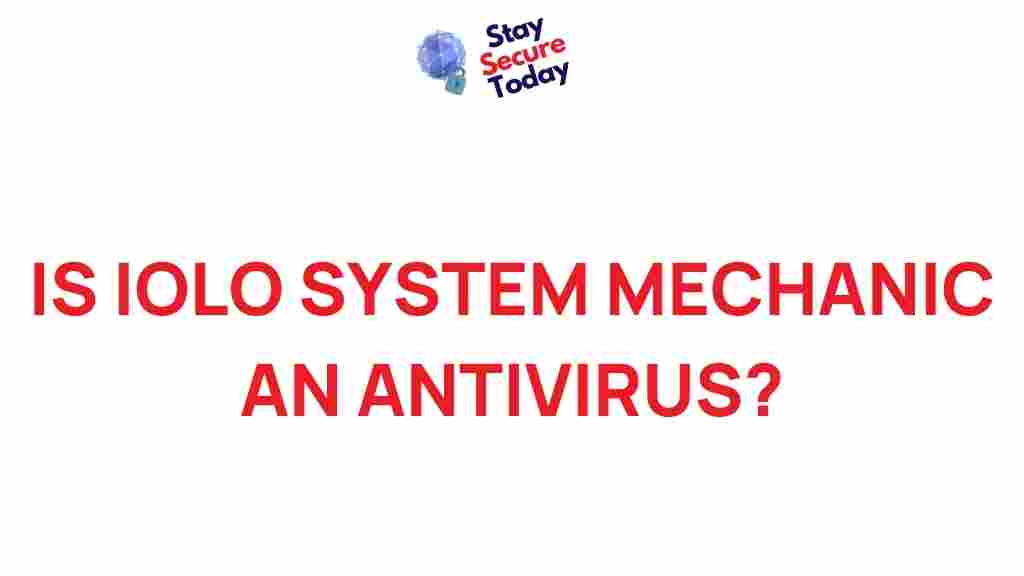 iolo-system-mechanic-antivirus
