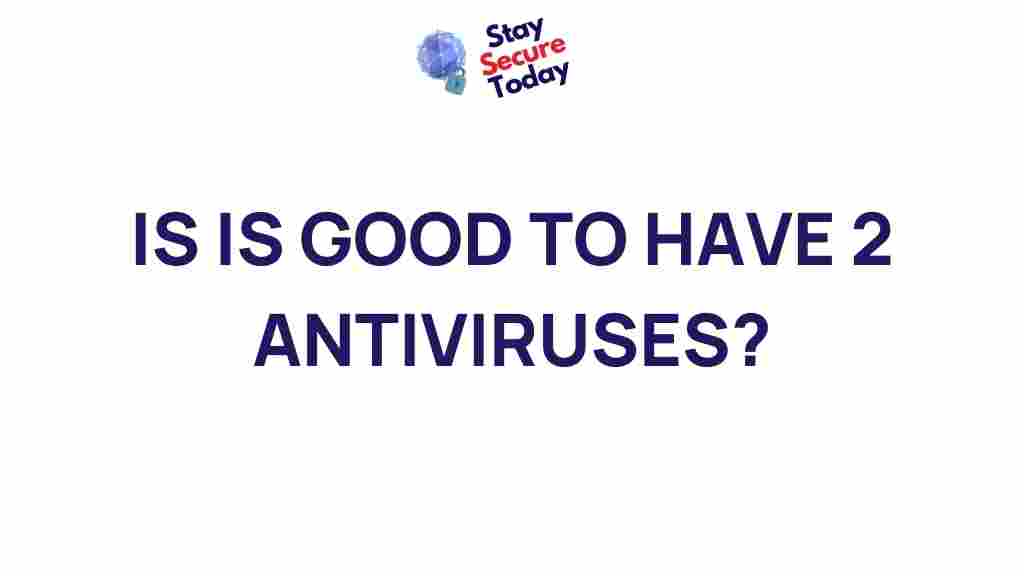 multiple-antivirus-programs-beneficial