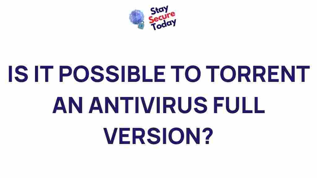 /torrenting-full-version-antivirus-software